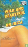 Wild and beautiful on Ibiza - Image 1