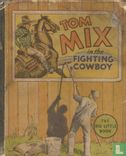 Tom Mix in the fighting cowboy - Image 1