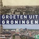 Groeten uit Groningen - Afbeelding 1
