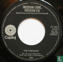 Freedom Come, Freedom Go - Afbeelding 3