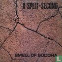 Smell Of Buddha - Afbeelding 1