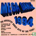Mega Dance 1994 - The Greatest Dance Hits of the Year! - Afbeelding 1