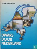Dwars door Nederland - Bild 1