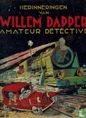 Herinneringen van Willem Dapper, amateur détèctive - Image 1