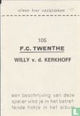 Willy v. d. Kerkhoff - F.C. Twenthe - Afbeelding 2