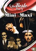 Het beste van Mini & Maxi - Afbeelding 1