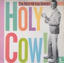 Holy Cow! The Best of Lee Dorsey - Bild 1