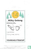 14 Milky Oolong  - Image 1