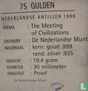 Niederländische Antillen 75 Gulden 1999 (PP) "500th anniversary of the discovery of Curaçao" - Bild 3