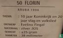 Aruba 50 florin 1996 "20th anniversary Flag and anthem and 10th anniversary Status Aparte" - Image 3