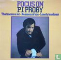 Focus on P.J.Proby - Image 1