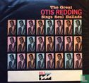 The Great Otis Redding Sings Soul Ballads - Afbeelding 1