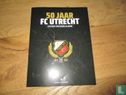 50 jaar FC Utrecht - Afbeelding 1