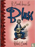 R. Crumb draws the Blues - Afbeelding 1