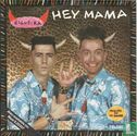 Hey Mama