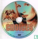 Choices - Afbeelding 3