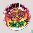 Zonin with Hot Stuf Zo Boy - Image 1