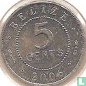 Belize 5 Cent 2006 - Bild 1