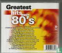 Greatest Hits of the 80's - Afbeelding 2