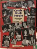 Comic Book People - Photographs from the 1970s and 1980s - Afbeelding 1