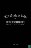 The Outlaw Bible Of American Art - Afbeelding 1
