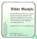 Dikke Mathile (variant)
