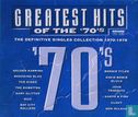 Greatest Hits of the 70's - Afbeelding 1