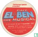 Café - El Ben - The Musical - Afbeelding 1