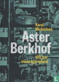 Aster Berkhof - 100 jaar nieuwsgierigheid - Image 1
