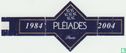Pleiades Paris - 1984 - 2004 - Afbeelding 1