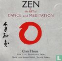 Zen & The Art Of Dance And Meditation - Image 1