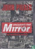 Breaking the Mirror - The Murdoch Effect - Image 1