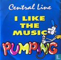 I Like the Music Pumping (Radio Mix) - Image 1