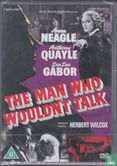 The Man Who Wouldn't Talk - Image 1