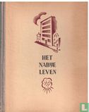 Het nabije leven