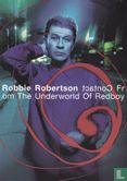 Robbie Robertson - Contact From The Underworld Of Redboy - Afbeelding 1