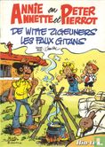 De witte zigeuners / Les faux gitans - Afbeelding 1
