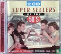 Super Sellers of the 50‘s - Afbeelding 1
