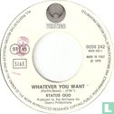 Whatever You Want - Afbeelding 3