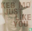 Just Like You   - Afbeelding 1