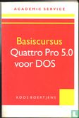 Basiscursus Quattro Pro 5.0 voor DOS - Afbeelding 1