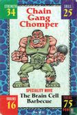 Chain Gang Chomper - Image 1