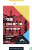 Muzeum Polskiej Wódki - Polish Vodka Museum - Afbeelding 1