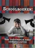 Schoolboeken: van informatie naar indoctrinatie - Bild 1