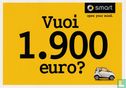 05/100 - 01 - smart "Vuoi 1.900 euro?" - Afbeelding 1