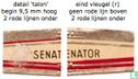 Senator - Senator - Senator  - Bild 3