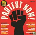 Protest Now! (15 Modern Anthems) - Image 1