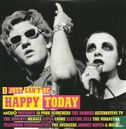 I Just Can't Be Happy Today (Mojo Presents 15 Punk Scorchers) - Image 1