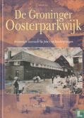 De Groninger Oosterparkwijk - Afbeelding 1