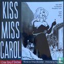 Kiss Miss Carol - Image 1